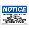 Signmission OSHA Sign, 7" H, 10" W, Rigid Plastic, No Trespassing Hunting Or Fishing Right Sign, Landscape OS-NS-P-710-L-15011